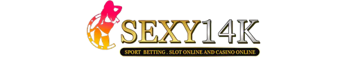 sexy14k เว็บเดิมพันยุคใหม่ที่รวมความตื่นเต้น ความคุ้มค่า